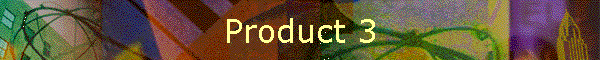 Product 3